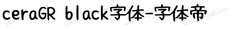 ceraGR black字体字体转换